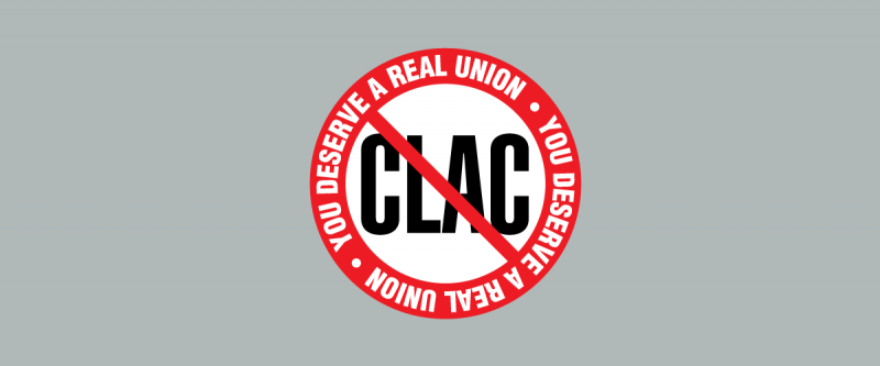 White circle with &quot;CLAC&quot; written in black in the centre, crossed out with a red prohibition sign with text reading &quot;you deserve a real union&quot; circling it.
